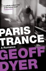 Paris Trance: A Romance Main цена и информация | Фантастика, фэнтези | kaup24.ee