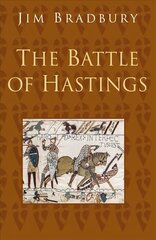 Battle of Hastings: Classic Histories Series 2nd edition hind ja info | Ajalooraamatud | kaup24.ee