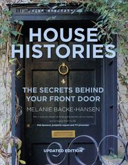 House Histories: The Secrets Behind Your Front Door 2nd edition цена и информация | Исторические книги | kaup24.ee