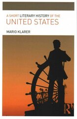 Short Literary History of the United States hind ja info | Ajalooraamatud | kaup24.ee