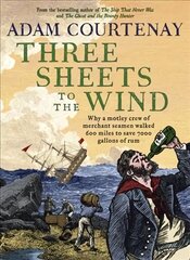 Three Sheets to the Wind hind ja info | Ajalooraamatud | kaup24.ee