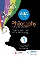 AQA A-level Philosophy Year 1 and AS: Epistemology and Moral Philosophy hind ja info | Ajalooraamatud | kaup24.ee