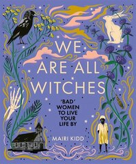 We Are All Witches hind ja info | Ajalooraamatud | kaup24.ee