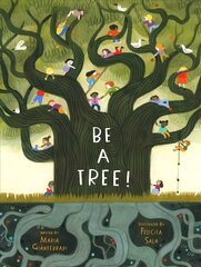 Be a Tree! цена и информация | Книги для малышей | kaup24.ee