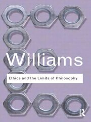 Ethics and the Limits of Philosophy цена и информация | Исторические книги | kaup24.ee