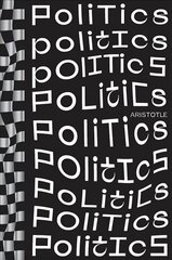 Politics: A New Translation цена и информация | Исторические книги | kaup24.ee