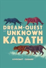 Dream-Quest of Unknown Kadath hind ja info | Fantaasia, müstika | kaup24.ee