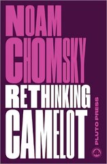 Rethinking Camelot: JFK, the Vietnam War, and U.S. Political Culture hind ja info | Ajalooraamatud | kaup24.ee
