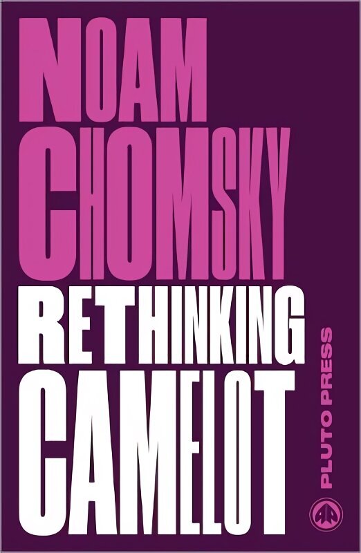 Rethinking Camelot: JFK, the Vietnam War, and U.S. Political Culture цена и информация | Ajalooraamatud | kaup24.ee