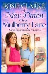 New Dawn Over Mulberry Lane: The brand new instalment in the bestselling Mulberry Lane series for 2022 hind ja info | Fantaasia, müstika | kaup24.ee