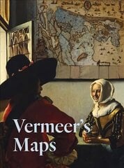 Vermeer's Maps цена и информация | Книги об искусстве | kaup24.ee
