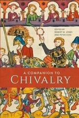 Companion to Chivalry hind ja info | Ajalooraamatud | kaup24.ee