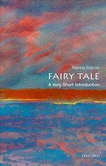 Fairy Tale: A Very Short Introduction цена и информация | Исторические книги | kaup24.ee