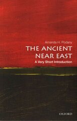 Ancient Near East: A Very Short Introduction: A Very Short Introduction цена и информация | Исторические книги | kaup24.ee