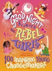 Good Night Stories for Rebel Girls цена и информация | Книги для подростков и молодежи | kaup24.ee