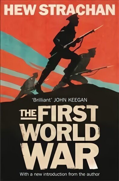 First World War: A New History Reissue hind ja info | Ajalooraamatud | kaup24.ee