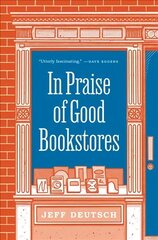 In Praise of Good Bookstores цена и информация | Исторические книги | kaup24.ee