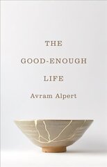 Good-Enough Life hind ja info | Ajalooraamatud | kaup24.ee