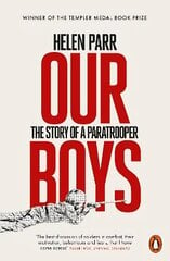 Our Boys: The Story of a Paratrooper hind ja info | Ajalooraamatud | kaup24.ee