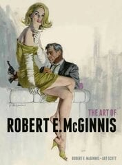 Art of Robert E. McGinnis цена и информация | Книги об искусстве | kaup24.ee