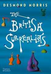 British Surrealists цена и информация | Книги об искусстве | kaup24.ee