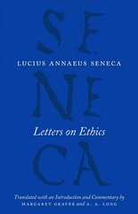 Letters on Ethics - To Lucilius: To Lucilius цена и информация | Исторические книги | kaup24.ee