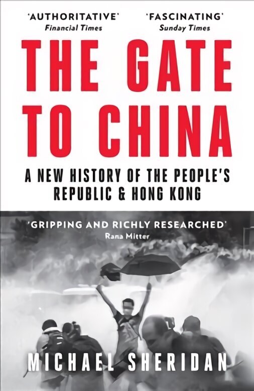 Gate to China: A New History of the People's Republic & Hong Kong цена и информация | Ajalooraamatud | kaup24.ee