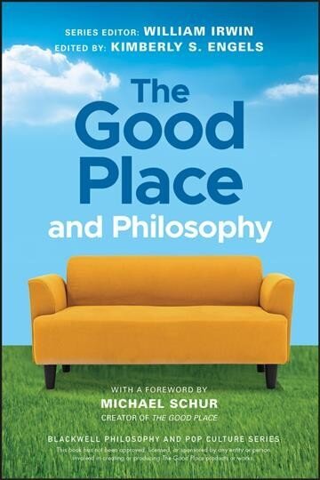 Good Place and Philosophy: Everything is Forking Fine! цена и информация | Ajalooraamatud | kaup24.ee