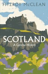 Scotland: A Concise History Fifth edition hind ja info | Ajalooraamatud | kaup24.ee