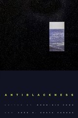 Antiblackness цена и информация | Исторические книги | kaup24.ee