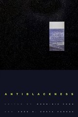 Antiblackness hind ja info | Ajalooraamatud | kaup24.ee