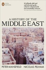 History of the Middle East: 5th Edition hind ja info | Ajalooraamatud | kaup24.ee