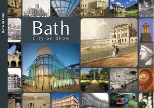 Bath: City on Show: City on Show UK ed. hind ja info | Tervislik eluviis ja toitumine | kaup24.ee