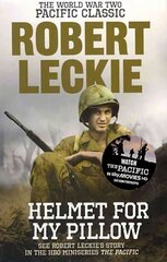 Helmet for my Pillow: The World War Two Pacific Classic цена и информация | Исторические книги | kaup24.ee