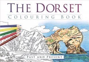 Dorset Colouring Book: Past and Present hind ja info | Tervislik eluviis ja toitumine | kaup24.ee