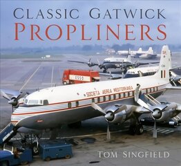 Classic Gatwick Propliners цена и информация | Путеводители, путешествия | kaup24.ee