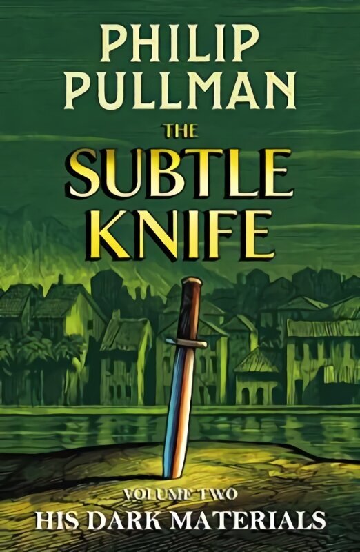 His Dark Materials: The Subtle Knife hind ja info | Noortekirjandus | kaup24.ee