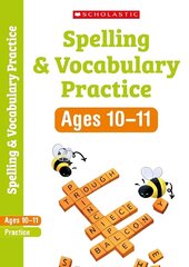 Spelling and Vocabulary Workbook (Ages 10-11), Year 6 цена и информация | Книги для подростков и молодежи | kaup24.ee