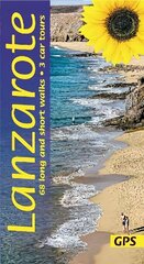 Lanzarote Guide: 68 long and short walks with detailed maps and GPS; 3 car tours with pull-out map hind ja info | Reisiraamatud, reisijuhid | kaup24.ee