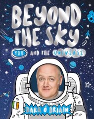 Beyond the Sky: You and the Universe hind ja info | Noortekirjandus | kaup24.ee