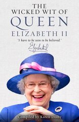 Wicked Wit of Queen Elizabeth II hind ja info | Fantaasia, müstika | kaup24.ee