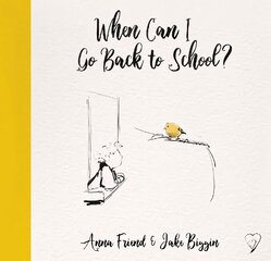 When Can I Go Back to School? hind ja info | Väikelaste raamatud | kaup24.ee