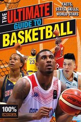 Ultimate Guide to Basketball (100% Unofficial) цена и информация | Книги для подростков и молодежи | kaup24.ee