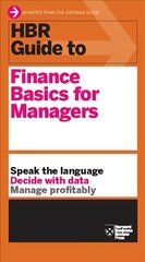 HBR Guide to Finance Basics for Managers (HBR Guide Series) цена и информация | Книги по экономике | kaup24.ee