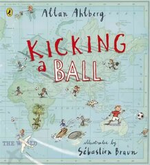 Kicking a Ball цена и информация | Книги для малышей | kaup24.ee