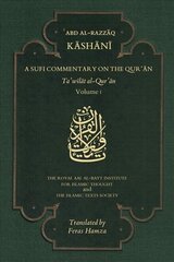 Sufi Commentary on the Qur'an: Volume I hind ja info | Usukirjandus, religioossed raamatud | kaup24.ee