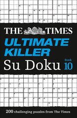 Times Ultimate Killer Su Doku Book 10: 200 Challenging Puzzles from the Times цена и информация | Развивающие книги | kaup24.ee