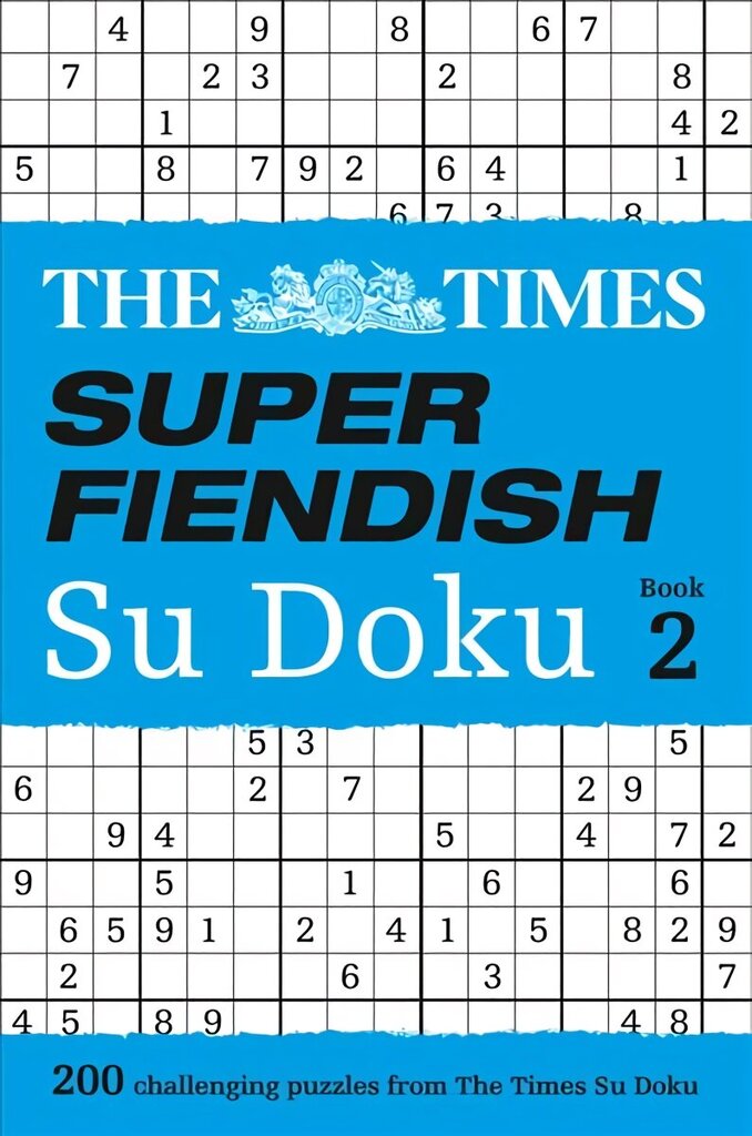 Times Super Fiendish Su Doku Book 2: 200 Challenging Puzzles from the Times edition, Book 2 hind ja info | Tervislik eluviis ja toitumine | kaup24.ee
