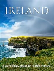 Ireland - English: A Visual Journey Around the Counties of Ireland цена и информация | Книги по фотографии | kaup24.ee