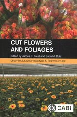 Cut Flowers and Foliages hind ja info | Ühiskonnateemalised raamatud | kaup24.ee